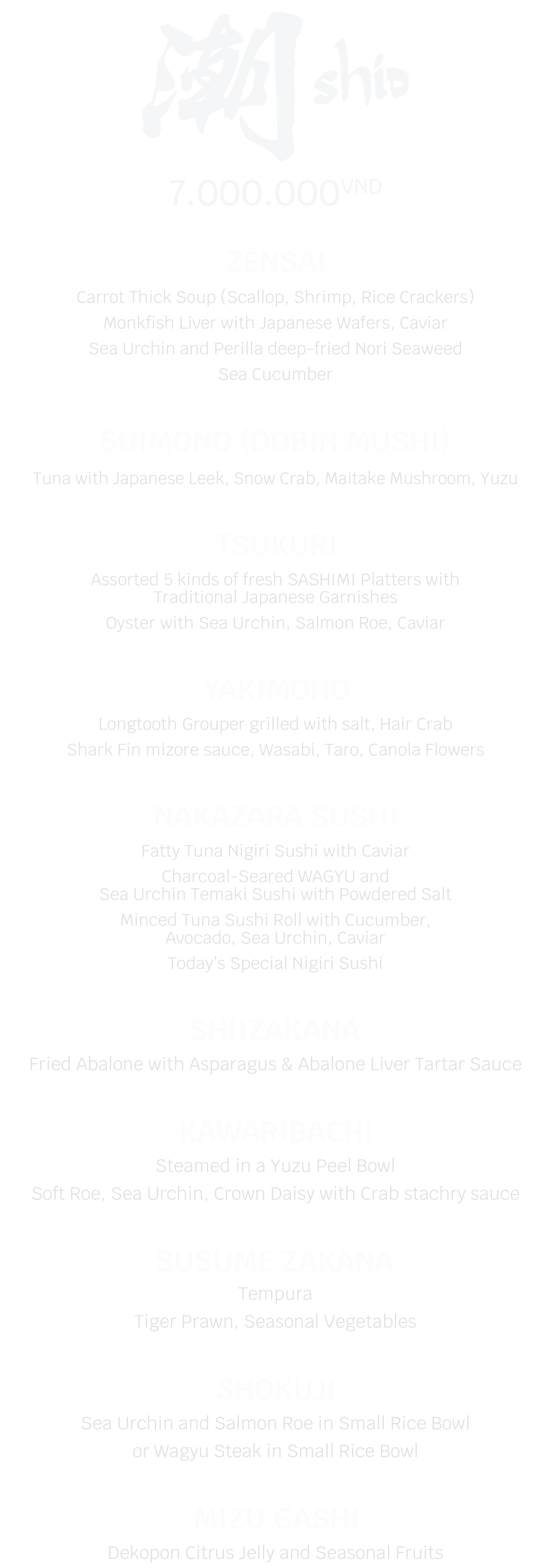 Thực đơn Shio - 7.000.000 VND